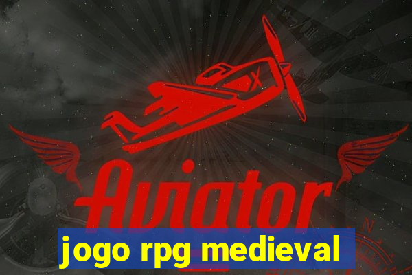 jogo rpg medieval